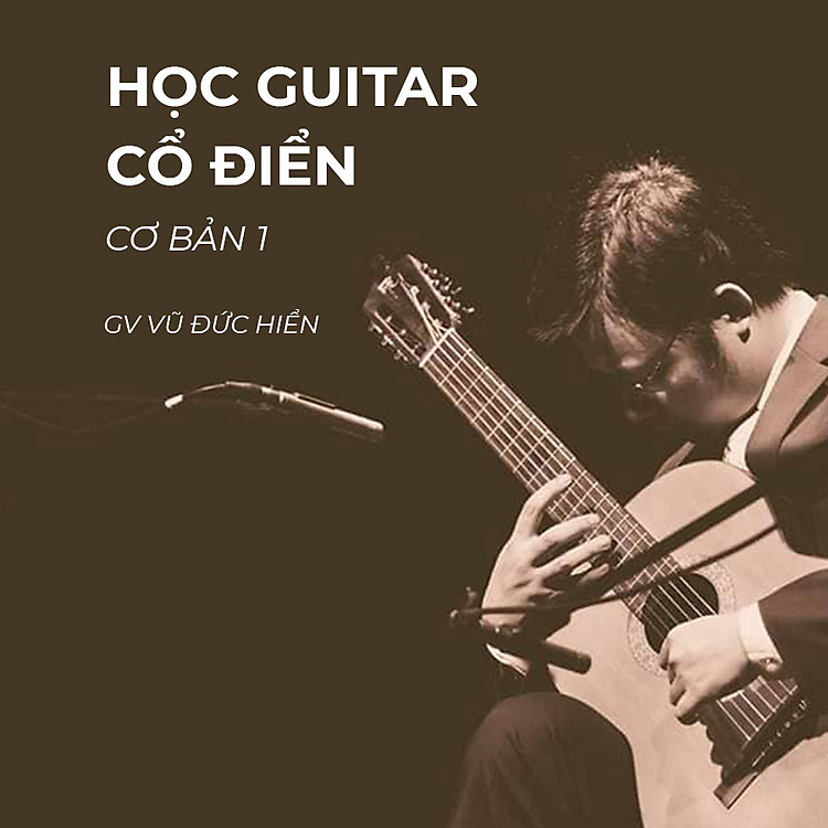 Guitar cổ điển cơ bản 1