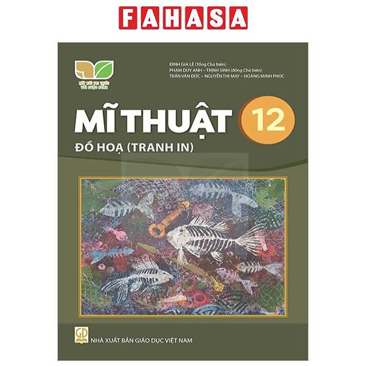 Giáo Khoa Mĩ Thuật 12 – Đồ Họa (Tranh In)