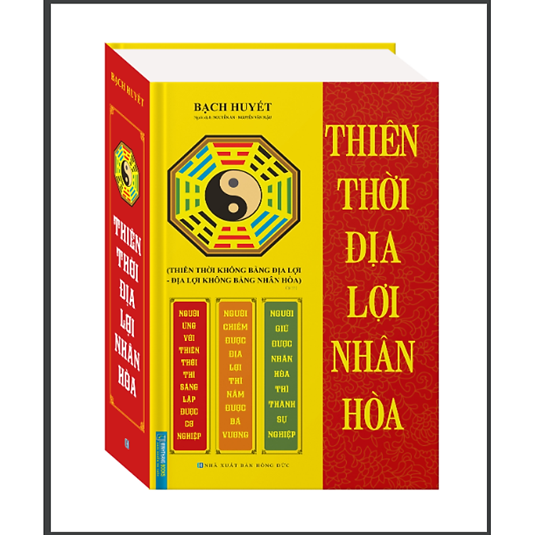 Thiên Thời Địa Lợi Nhân Hòa (Tái Bản)