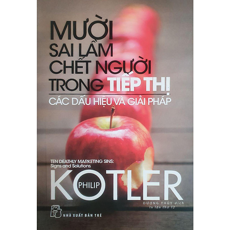 Mười Sai Lầm Chết Người Trong Tiếp Thị – Các Dấu Hiệu Và Giải Pháp