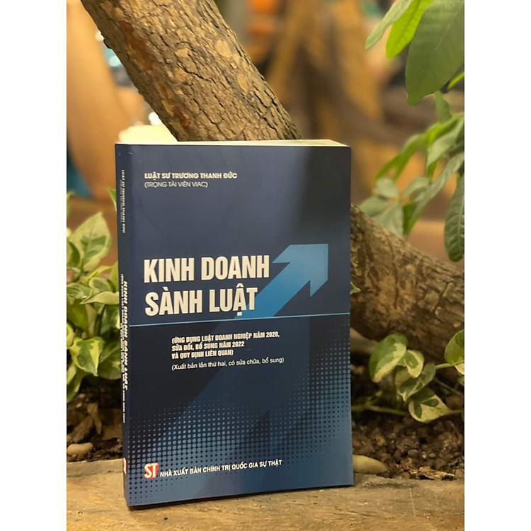 Kinh doanh sành luật (Xuất bản lần thứ hai, có sửa chữa, bổ sung) - Ảnh 2