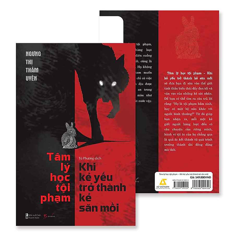 Tâm Lý Học Tội Phạm - Khi Kẻ Yếu Trở Thành Kẻ Săn Mồi - Ảnh 2