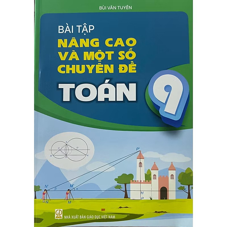 Bài Tập Nâng Cao Và Một Số Chuyên Đề Toán 9