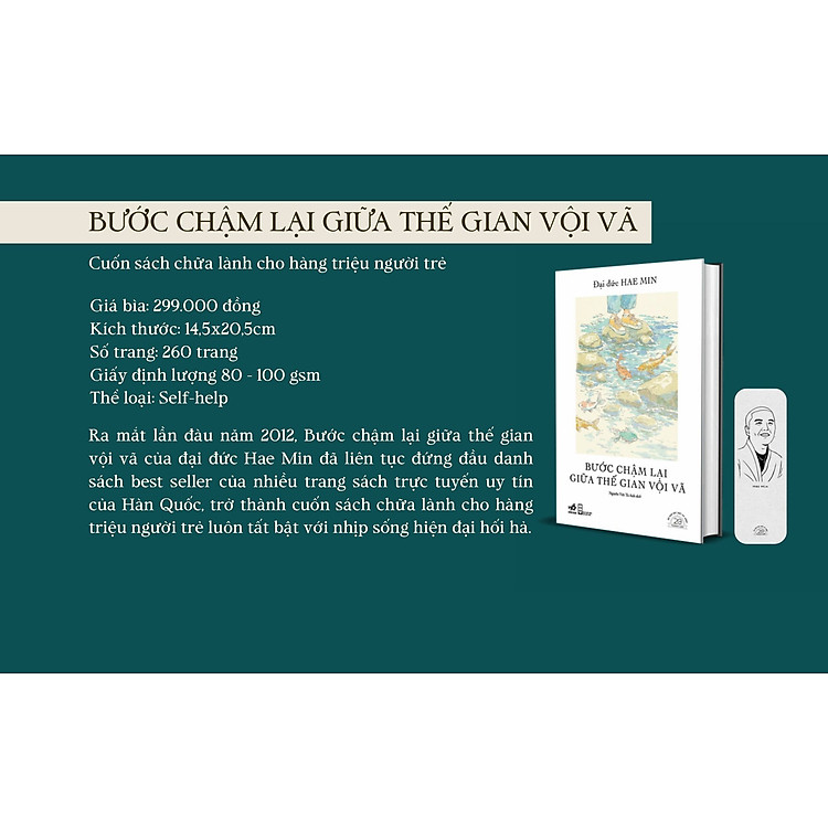 (Ấn bản đặc biệt kỷ niệm 20 năm Nhã Nam) BƯỚC CHẬM LẠI GIỮA THẾ GIAN VỘI VÃ – Hae Min – Nguyễn Việt Tú Anh dịch – Nhã Nam – NXB Hội nhà văn