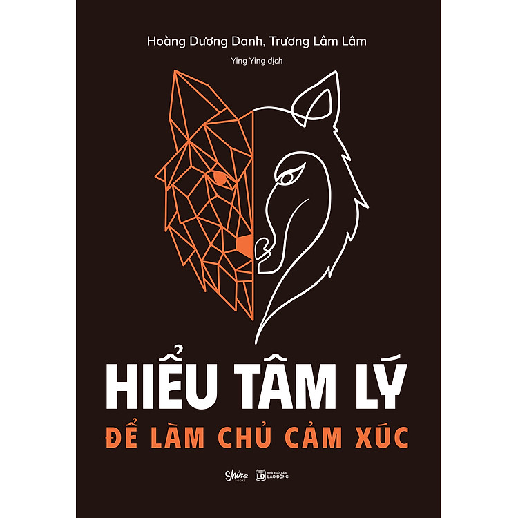Hiểu Tâm Lý Để Làm Chủ Cảm Xúc