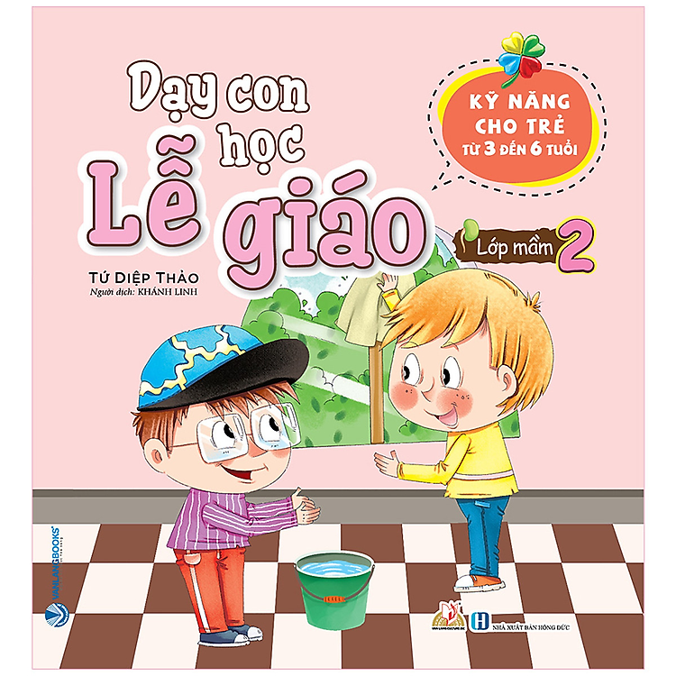 Dạy Con Học Lễ Giáo – Lớp Mầm 2