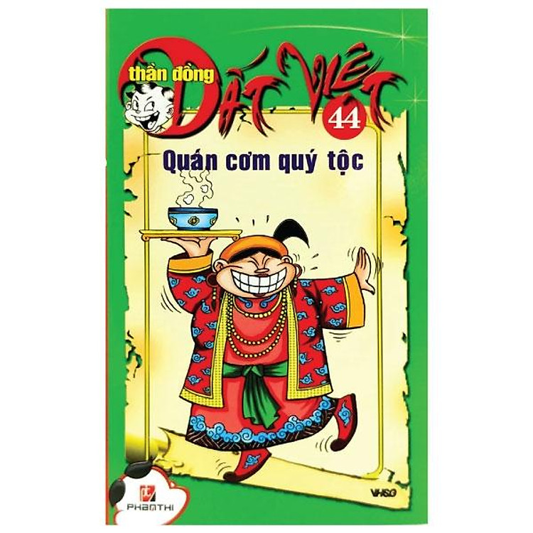 Thần Đồng Đất Việt 44 – Quán Cơm Quí Tộc