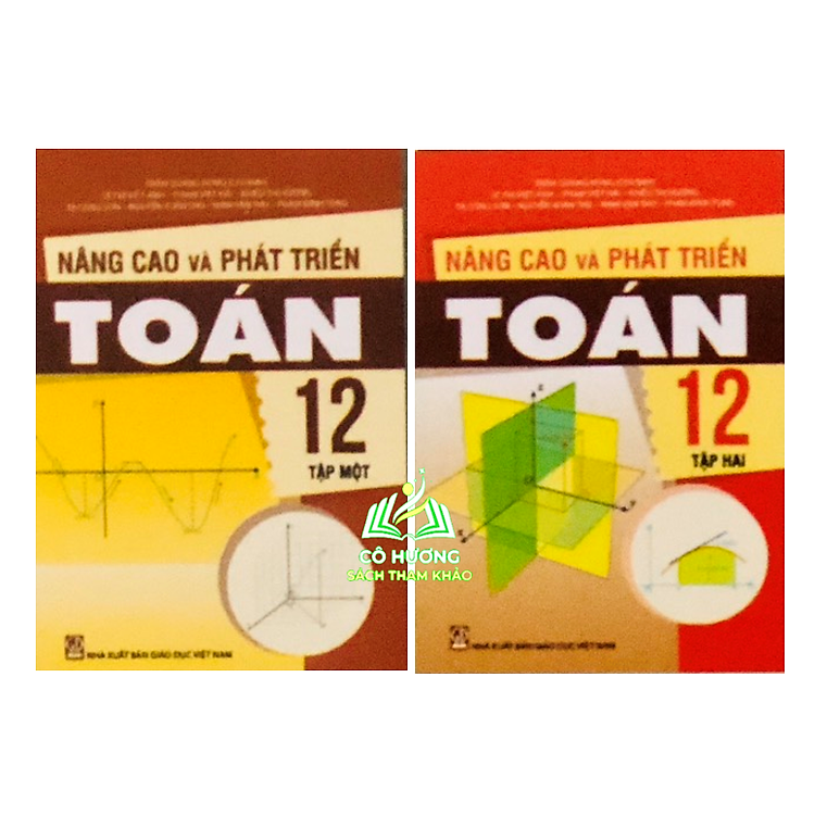 Combo Nâng Cao và Phát Triển Toán 12 – Tập 1 + 2