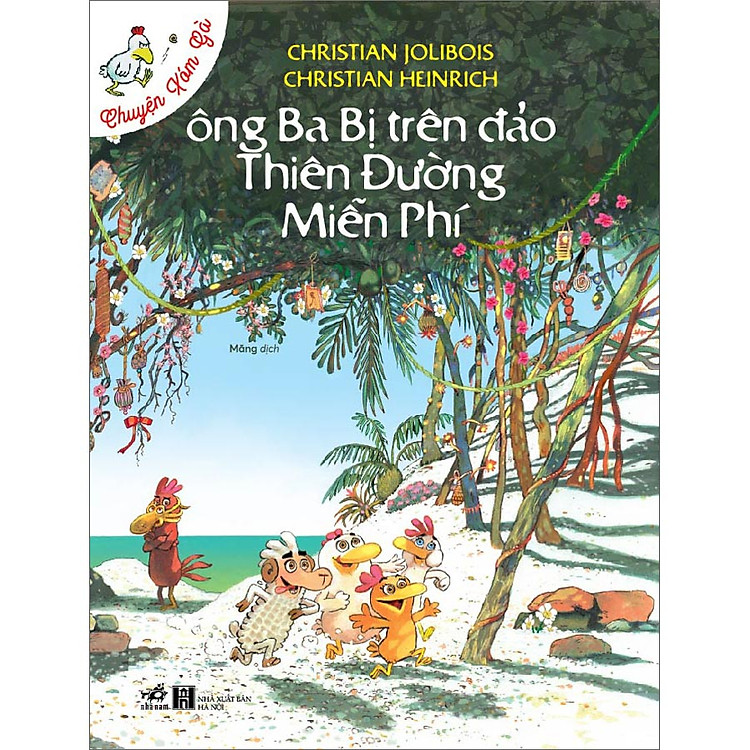Sách Chuyện Xóm Gà Ông Ba Bị Trên Đảo Thiên Đường Miễn Phí