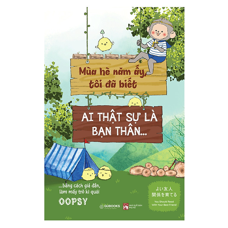 Sách Mùa Hè Năm Ấy Tôi Đã Biết Ai Thật Sự Là Bạn Thân