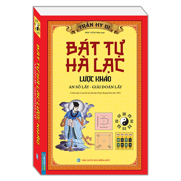 Sách Bát Tự Hà Lạc Lược Khảo (An số lấy - Giải đoán lấy)(In theo bản của Cơ sở xuất bản Phạm Quang Khải năm 1974)