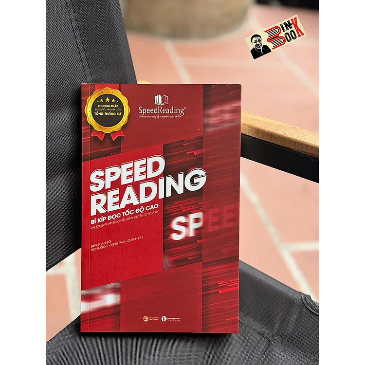 SPEEDREADING: BÍ KÍP ĐỌC TỐC ĐỘ CAO
