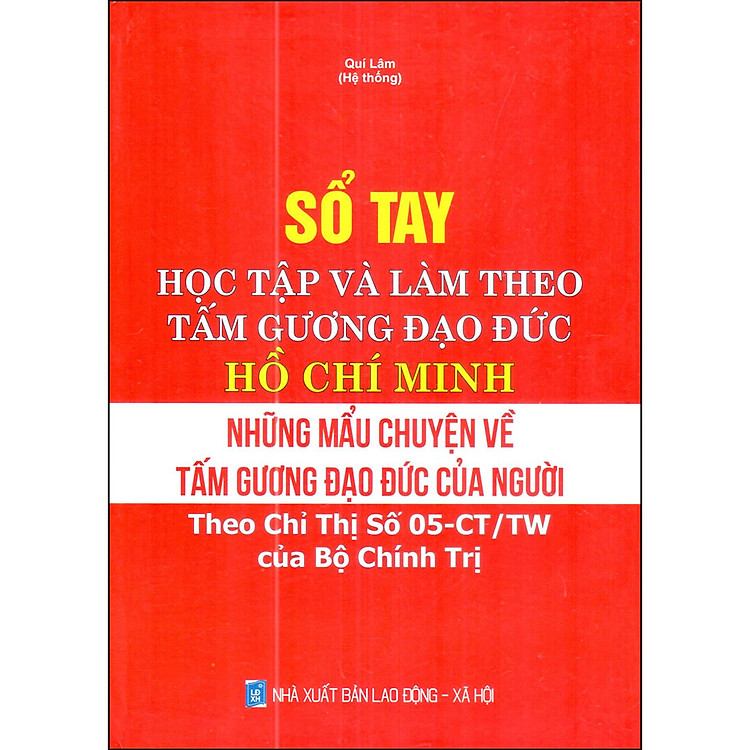 Sổ Tay Học Tập Và Làm Theo Tấm Gương Đạo Đức Hồ Chí Minh - Ảnh 3