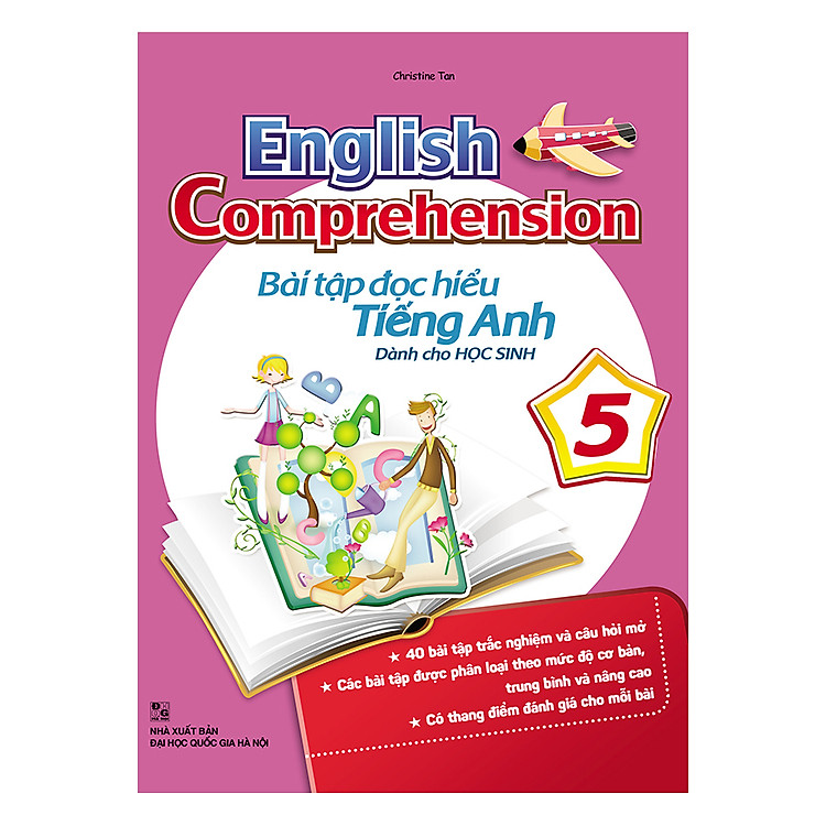 Sách English Comprehension - Bài Tập Đọc Hiểu Tiếng Anh Dành Cho Học Sinh Lớp 5