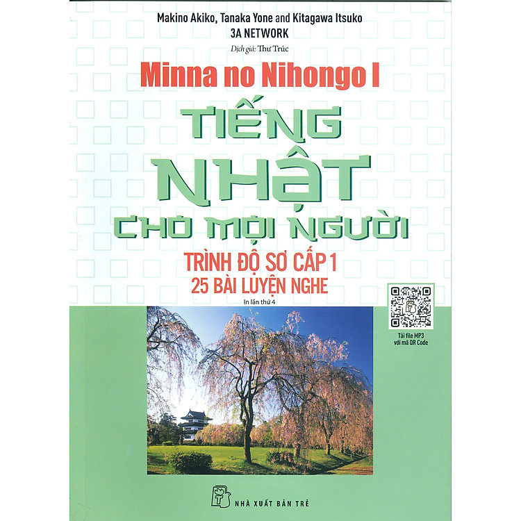 Tiếng Nhật Sơ Cấp 1 - 25 Bài Luyện Nghe (Tái bản)