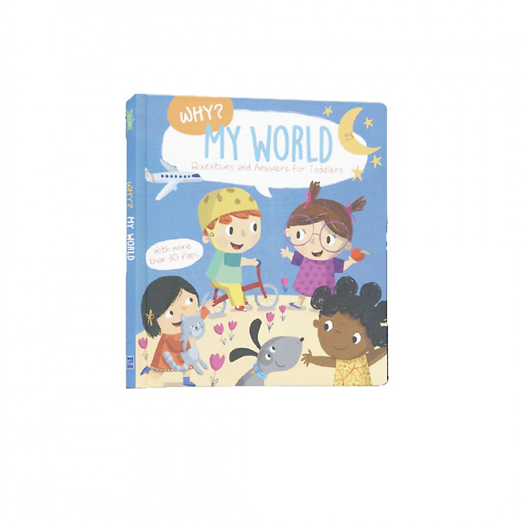 WHY? MY WORLD AROUND ME