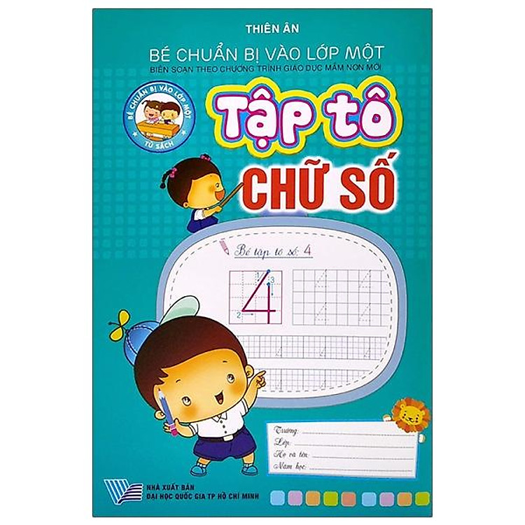 Bé Chuẩn Bị Vào Lớp 1 – Tập Tô Chữ Số