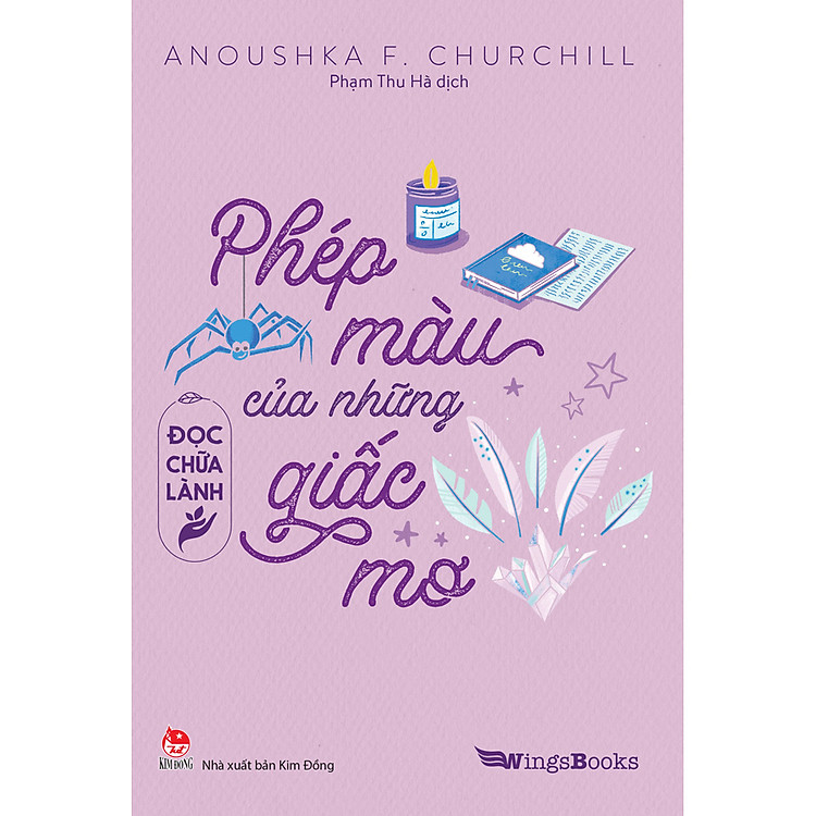 Đọc Chữa Lành – Phép Màu Của Những Giấc Mơ