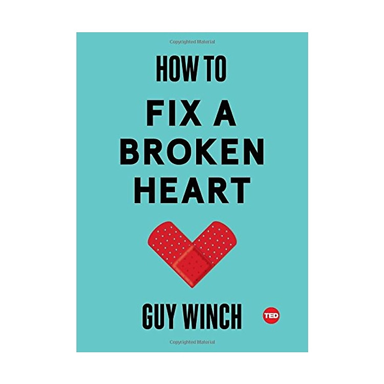 How To Fix A Broken Heart