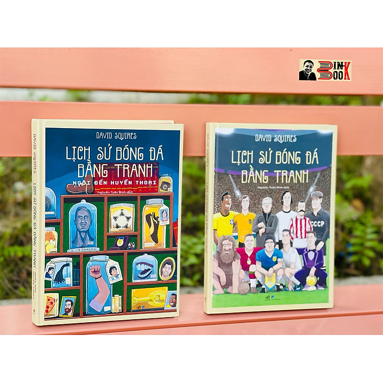 LỊCH SỬ BÓNG ĐÁ BẰNG TRANH – Ngôi Đền Huyền Thoại