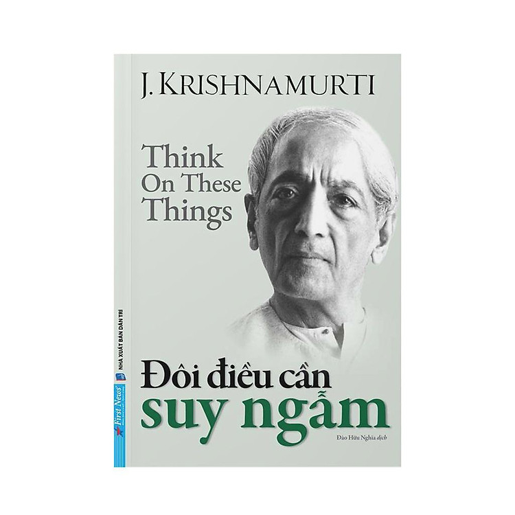Đôi Điều Cần Suy Ngẫm – Krishnamurti
