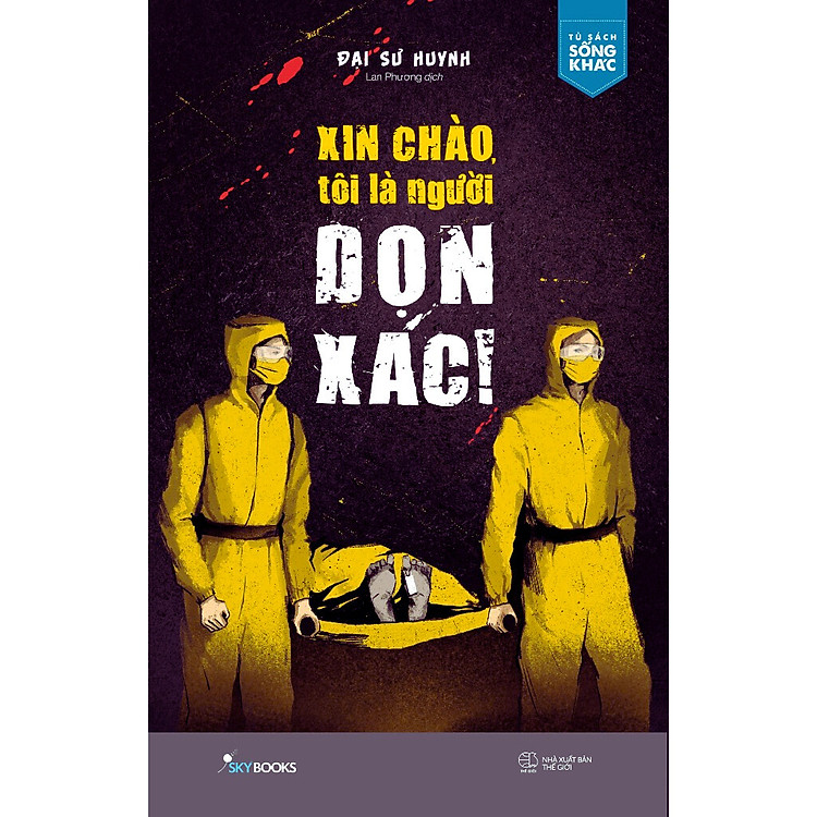 Xin Chào, Tôi Là Người Dọn Xác