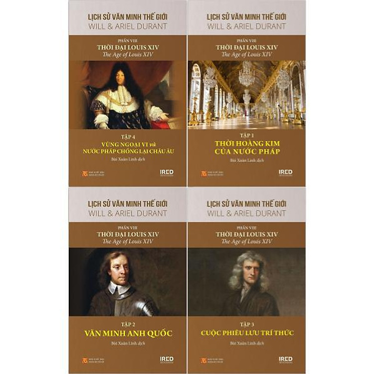Bộ Sách Lịch Sử Văn Minh Thế Giới – Phần VIII – Thời Đại Của Louis XIV