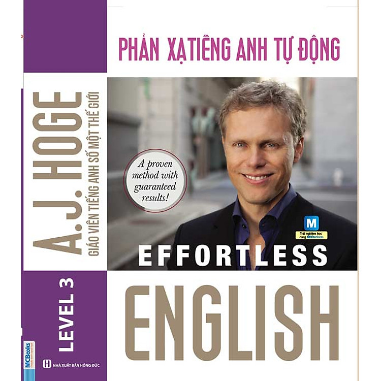 EFFORTLESS ENGLISH – PHẢN XẠ TIẾNG ANH TỰ ĐỘNG - TKBooks