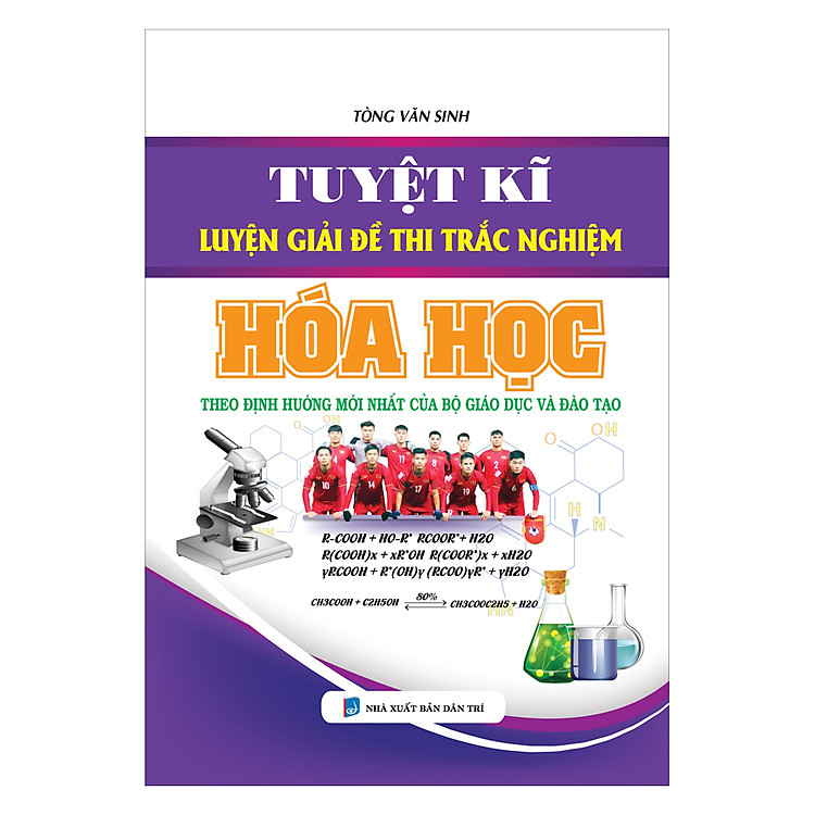 Sách Tuyệt Kĩ Luyện Giải Đề Thi Trắc Nghiệm Hóa Học