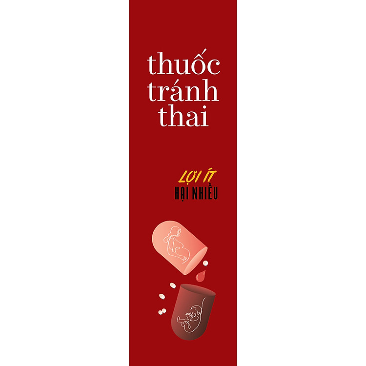 Thuốc Tránh Thai – Lợi Ít Hại Nhiều - Ảnh 2