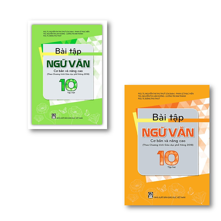 Bài Tập Ngữ Văn 10 – Tập 1 + 2 (Theo Chương trình Giáo dục phổ thông 2018)