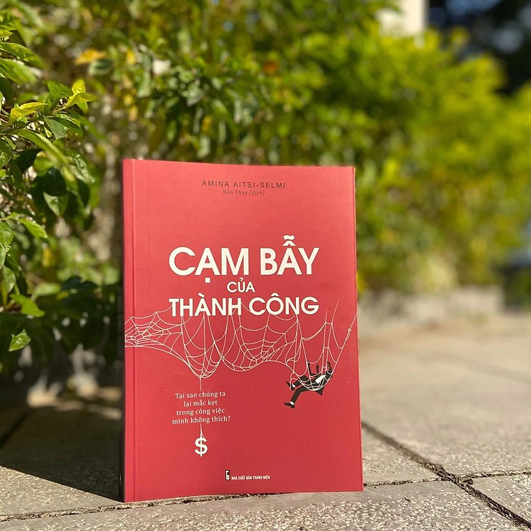 Cạm Bẫy Của Thành Công - Ảnh 2