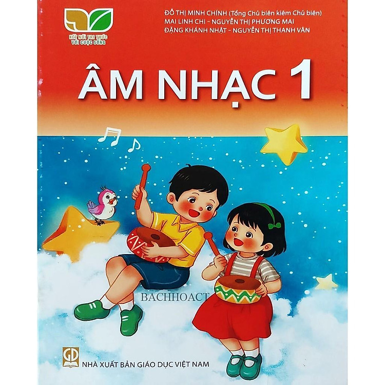 Giáo Khoa Âm Nhạc 1 – Kết Nối Tri Thức Với Cuộc Sống