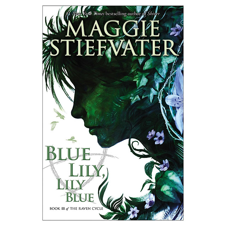 Sách The Raven Cycle 3: Blue Lily, Lily Blue