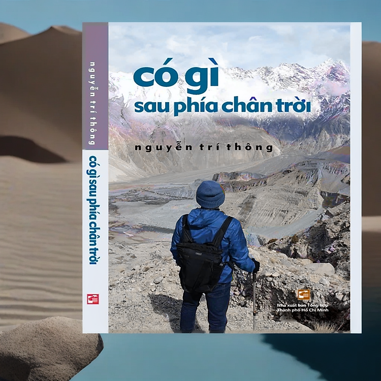 Có gì phía sau chân trời – Nguyễn Trí Thông