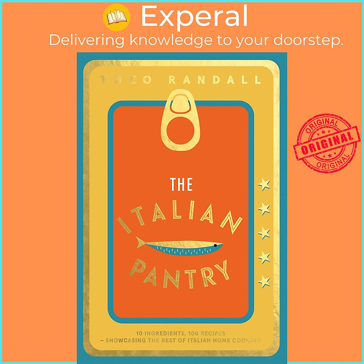 Sách - The Italian Pantry : 10 Ingredients, 100 Recipes - Showcasing the Best of by Theo Randall (UK edition, Hardcover)