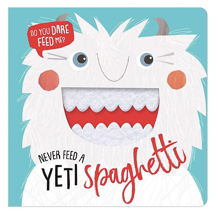 Never Feed a Yeti Spaghetti – Đừng Bao Giờ Cho Quái Vật Mì Ý Ăn