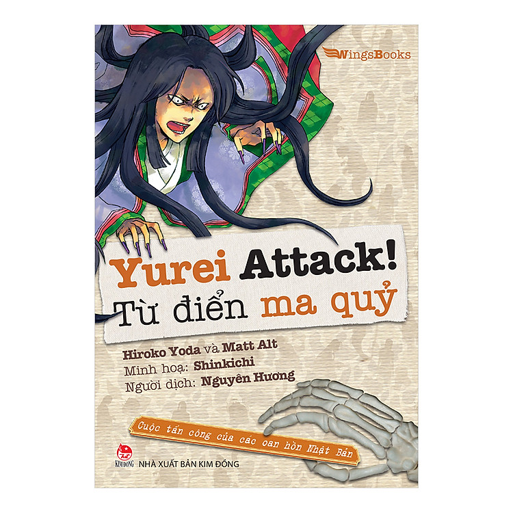 Sách Yurei Attack! : Từ Điển Ma Quỷ - Cuộc Tấn Công Của Các Oan Hồn Nhật Bản
