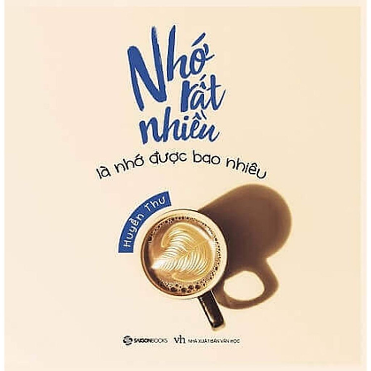 Nhớ Rất Nhiều Là Nhớ Được Bao Nhiêu