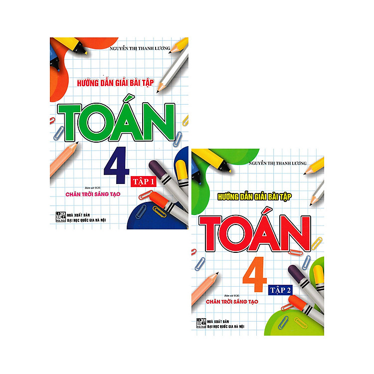 Hướng Dẫn Giải Bài Tập Toán 4 – Tập 1 + 2 (Bám Sát SGK Chân Trời Sáng Tạo)