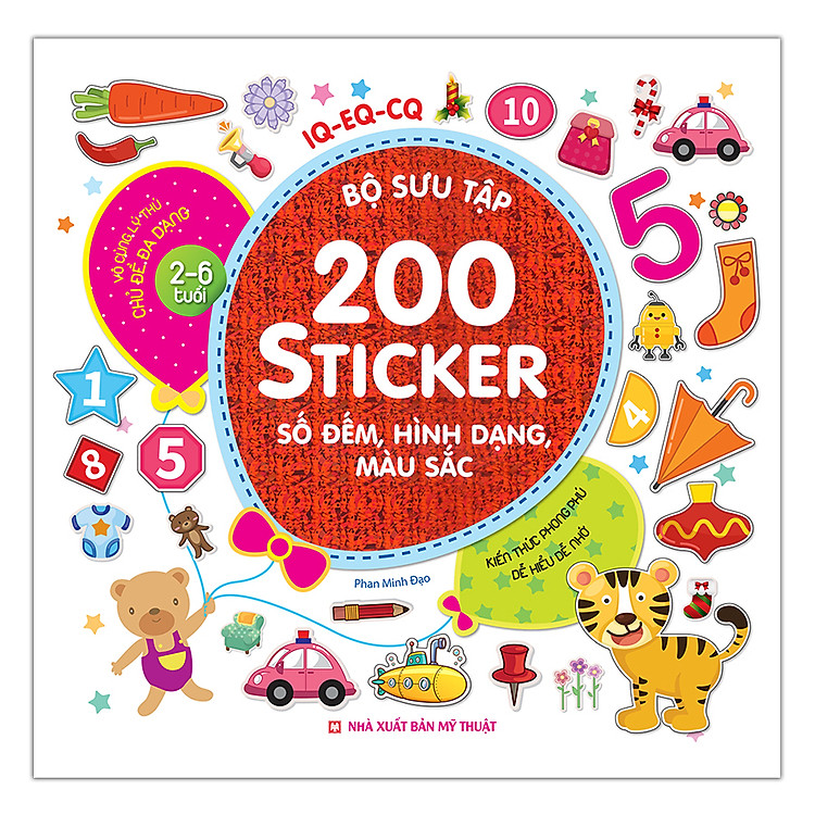 Sách Bộ Sưu Tập 200 Sticker - Số Đếm, Hình Dạng , Màu Sắc