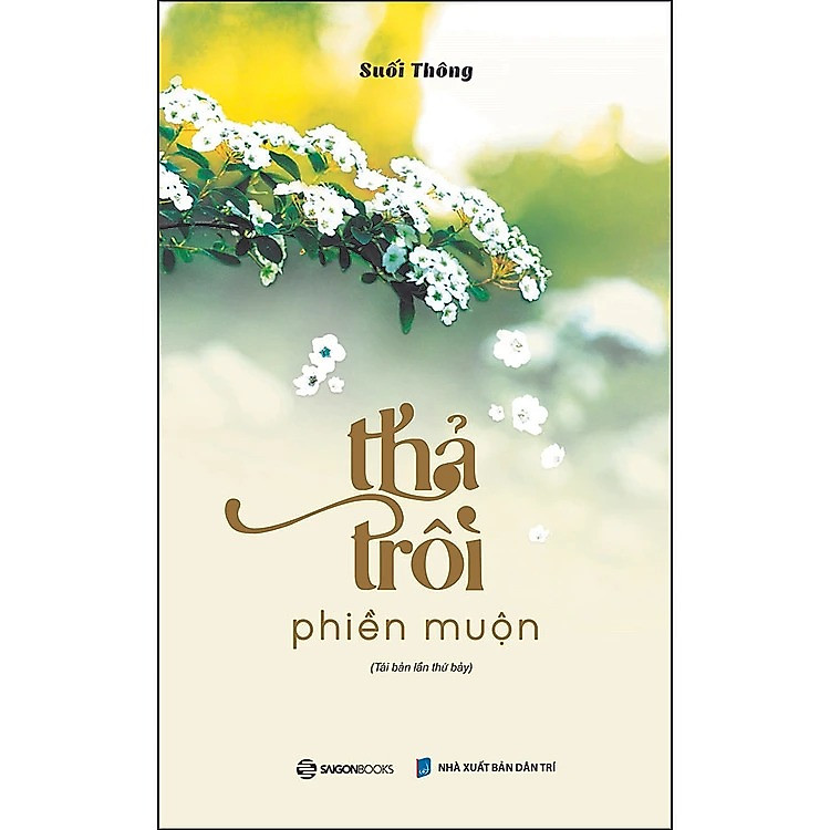 Thả trôi phiền muộn