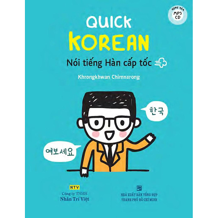 Quick Korean - Nói Tiếng Hàn Cấp Tốc - Ảnh 4