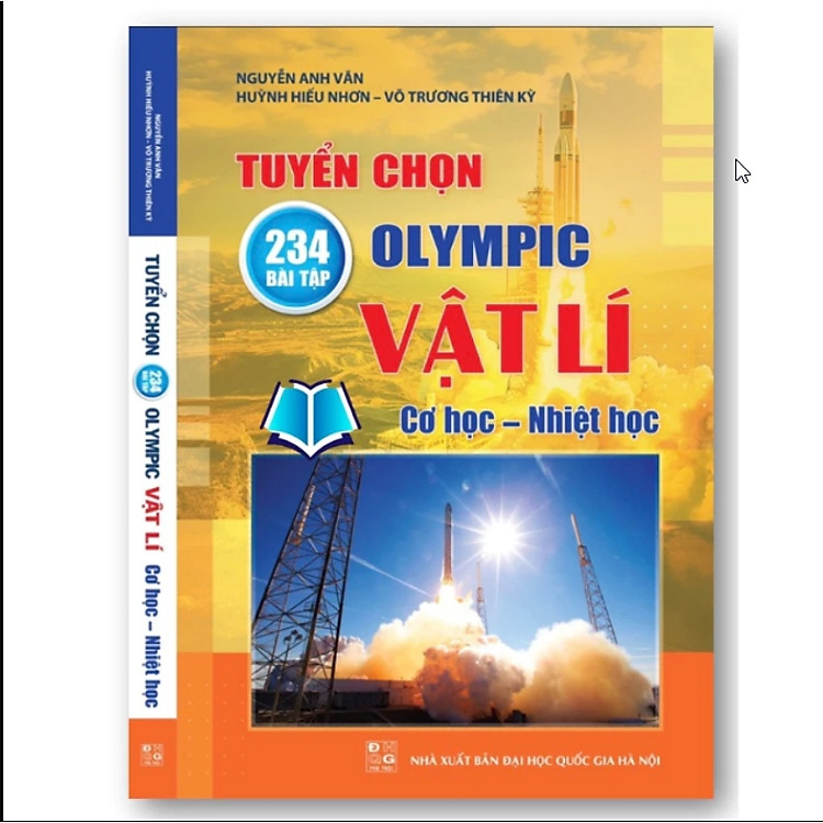 Tuyển chọn 234 bài tập Olympic vật lí cơ học nhiệt học