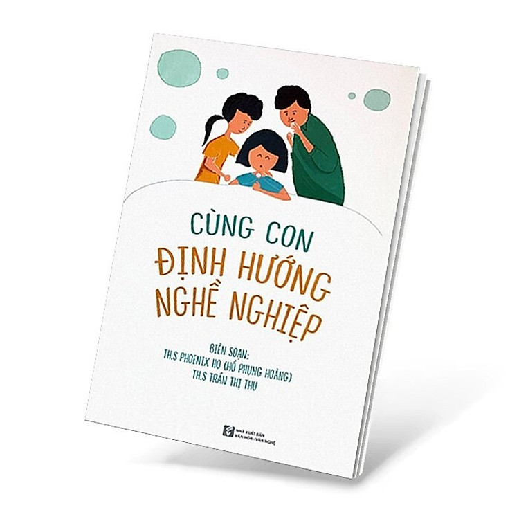 Cùng Con Định Hướng Nghề Nghiệp - Ảnh 2