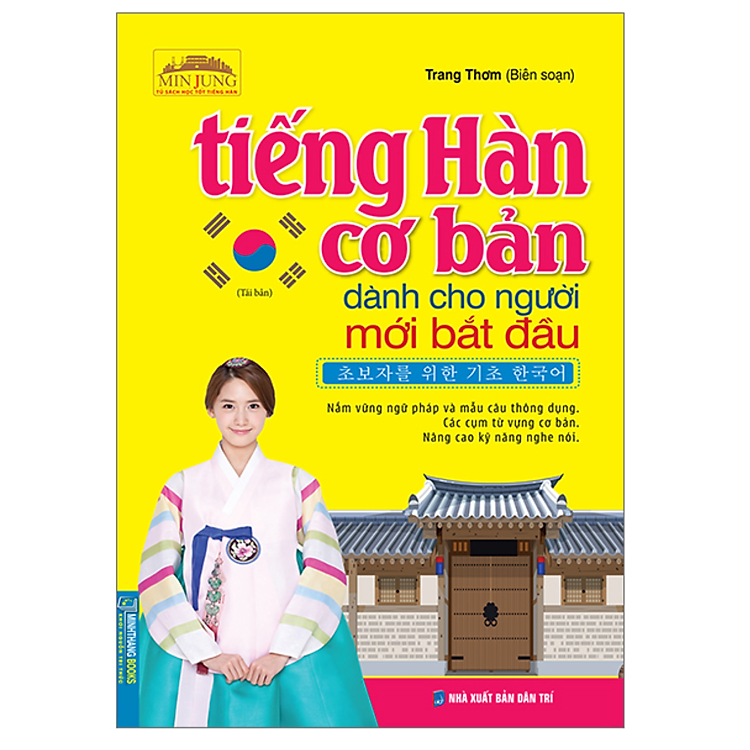 Tiếng Hàn Cơ Bản Dành Cho Người Mới Bắt Đầu (Tái Bản) - Ảnh 2