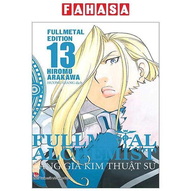 Fullmetal Alchemist - Cang Giả Kim Thuật Sư - Fullmetal Edition - Tập 13 (Tái Bản 2024)