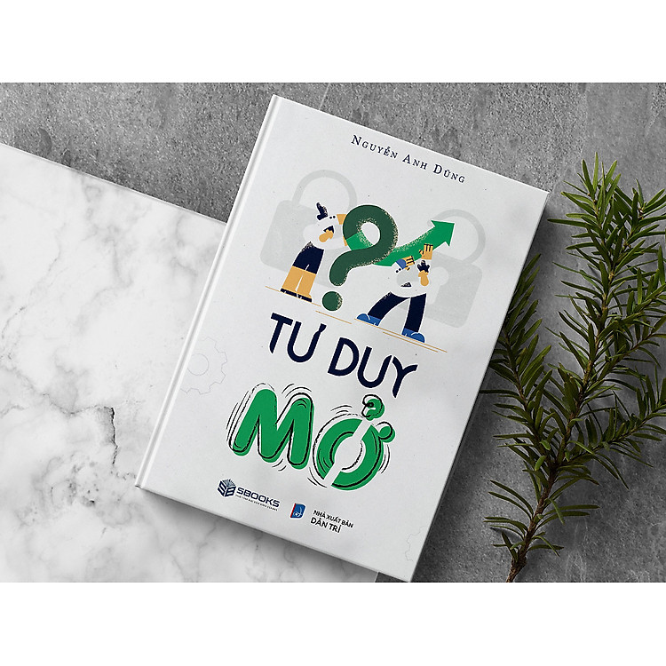 Tư Duy Mở - Ảnh 3