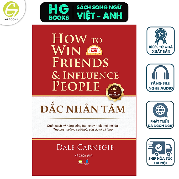Sách Đắc Nhân Tâm Song ngữ Việt-Anh: Nghệ Thuật Giao Tiếp & Ứng Xử Kinh Điển Mọi Thời Đại