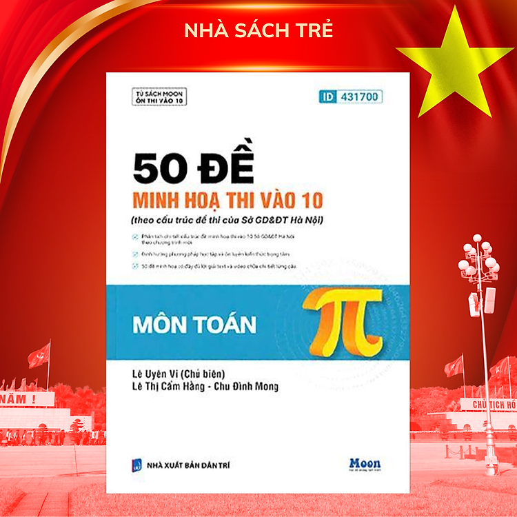 50 Đề Minh Hoạ Thi Vào 10 Môn Toán